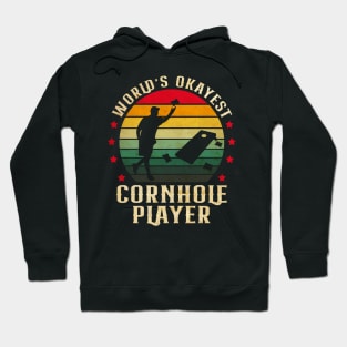 Okayest Cornhole Player Vintage Cornhole Lovers Hoodie